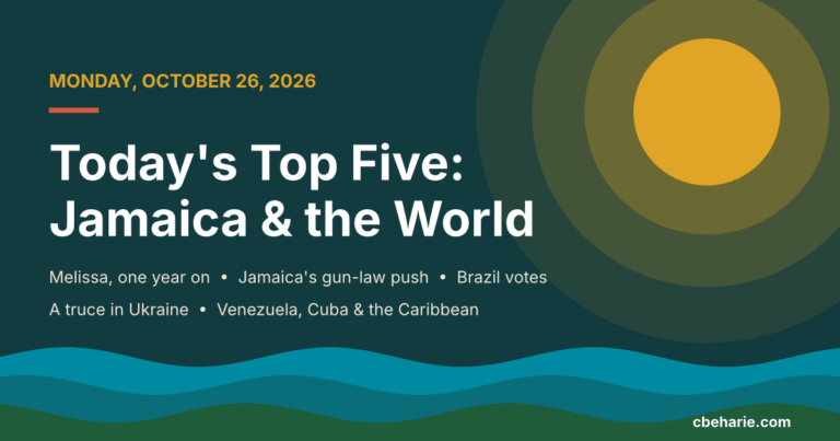 Graphic reading "Today's Top Five: Jamaica & the World", Monday, October 26, 2026, with a Caribbean sun and sea design